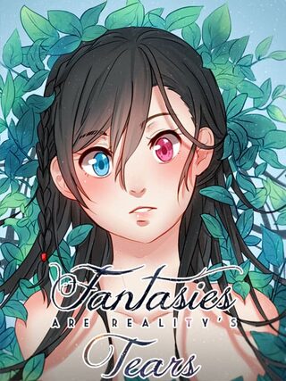 Fantasies Are Reality's Tears - Fantastik webtoon kapak