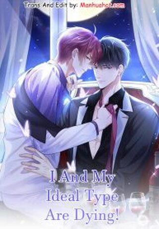 I And My Ideal Type Are Dying!  - Psikolojik webtoon kapak