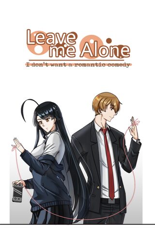 Leave me alone, I don't want romantic comedy  - Okul webtoon kapak