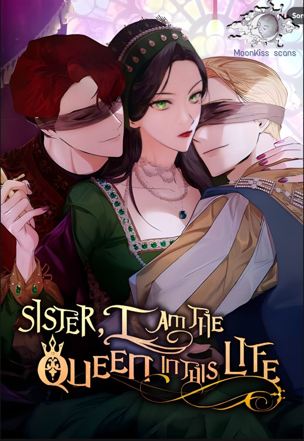 Sister, In This Life, I’ll Become The Queen türkçe webtoon oku - kapak