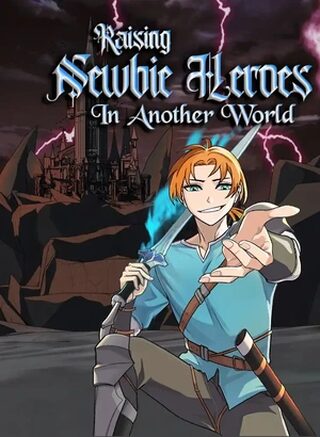 Raising Newbie Heroes In Another World - Büyü webtoon kapak