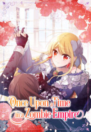 Once Upon a Time in a Zombie Empire - Romantik webtoon kapak