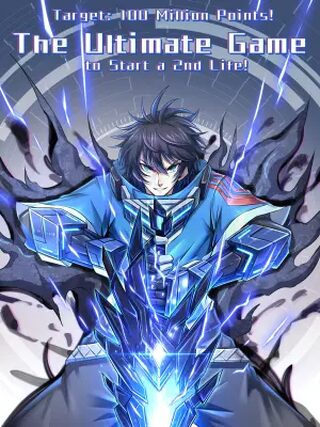 Target: 100 Million Points! The Ultimate Game to Start a 2nd Life! - Shounen webtoon kapak