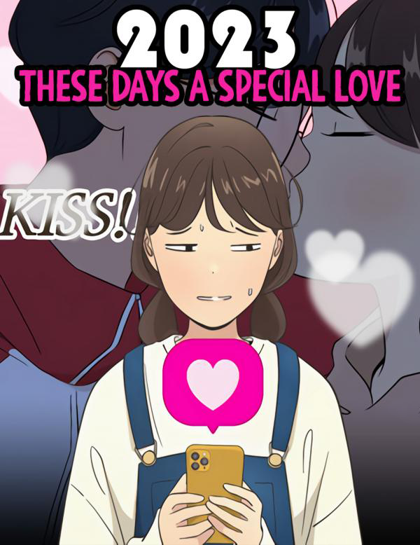 2023 These Days Love Special