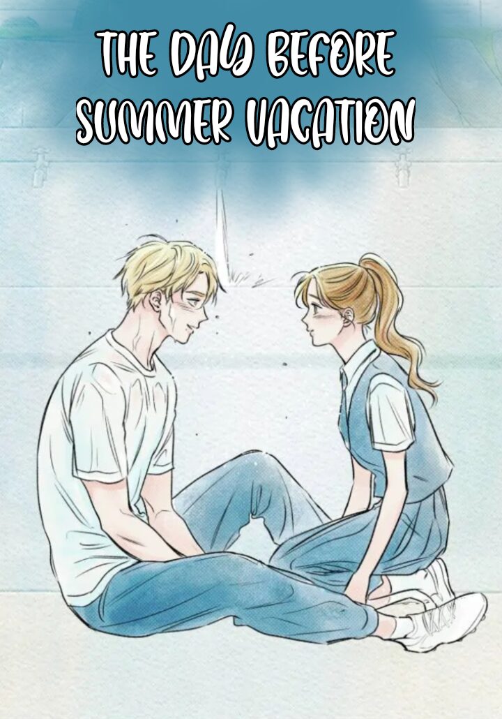The Day Before Summer Vacation  türkçe webtoon oku - kapak