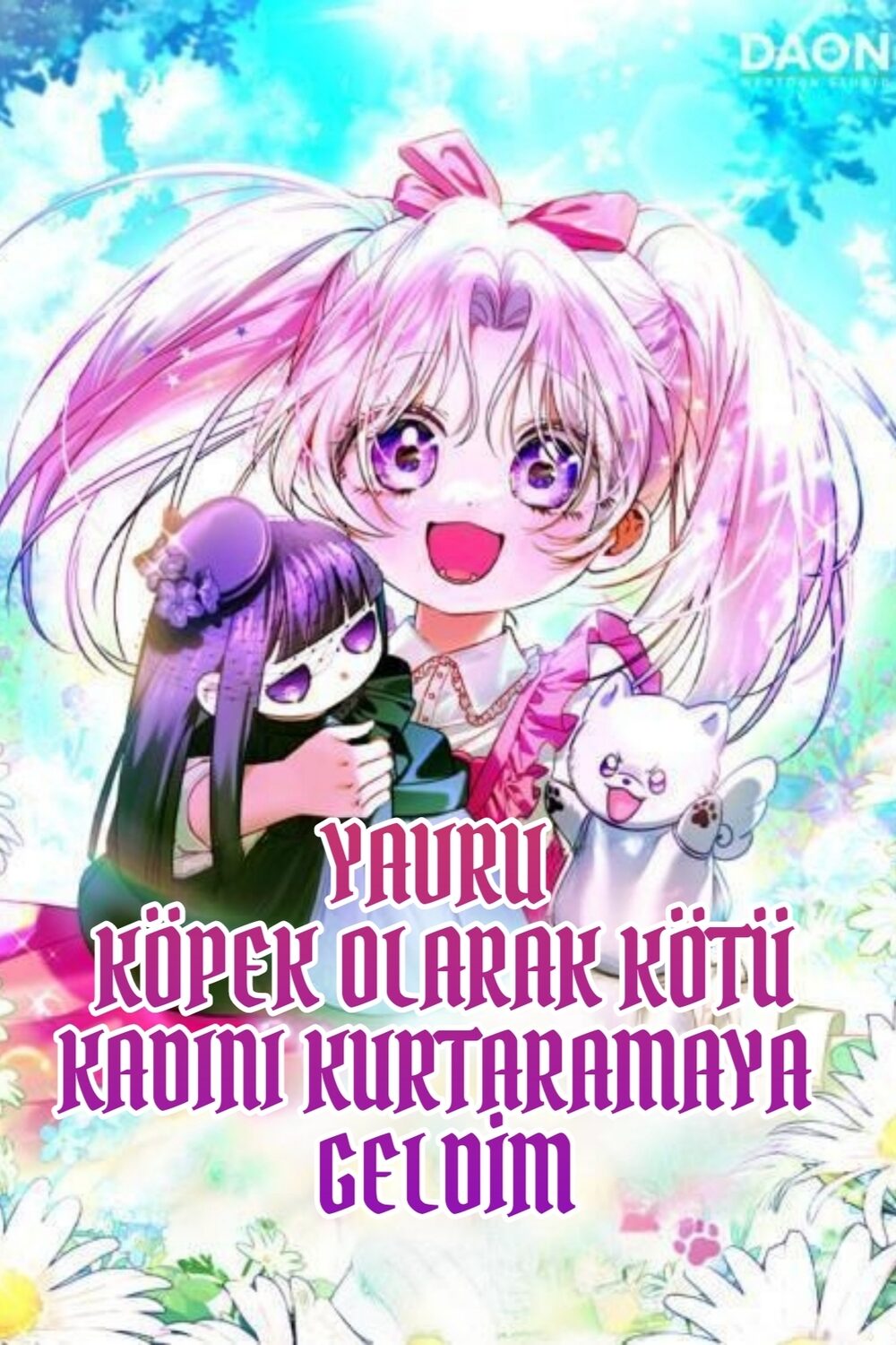 I'm the Brave Puppy Who Came to Save the Villainess Sister türkçe webtoon oku - kapak