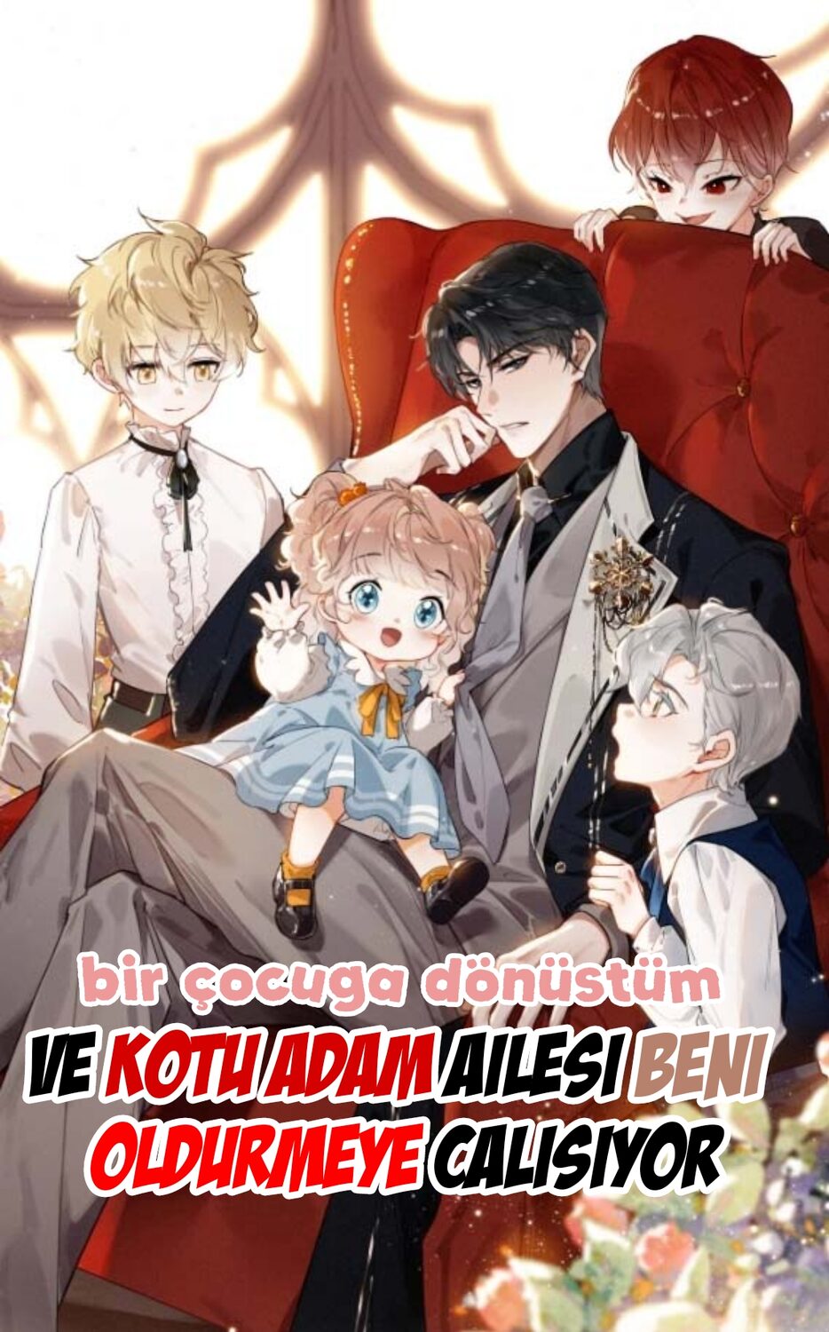 Turned a Toddler: The Villain Family Wants Me Dead! türkçe webtoon oku - kapak