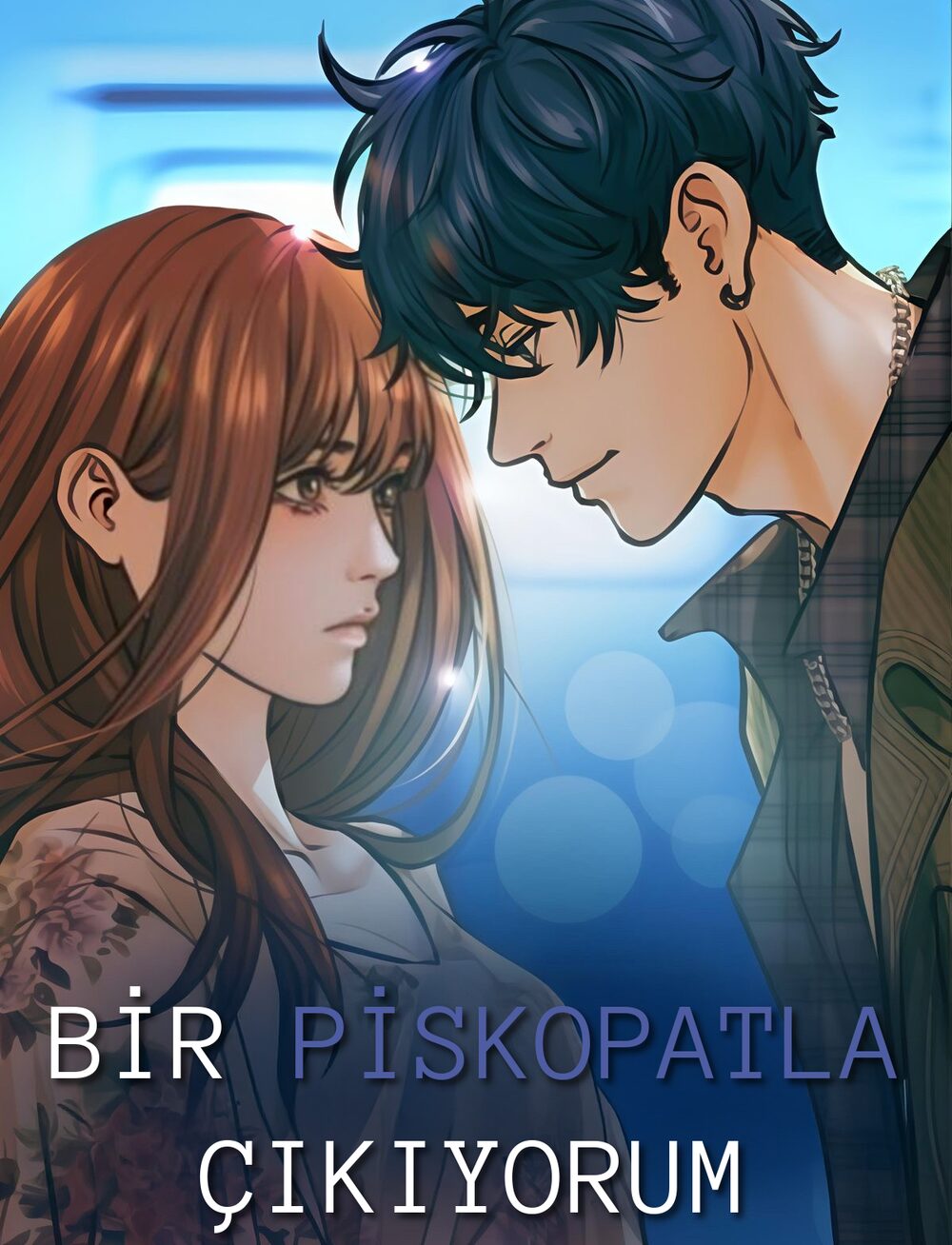 I’m Dating a Psychopath  Türkçe Webtoon Oku