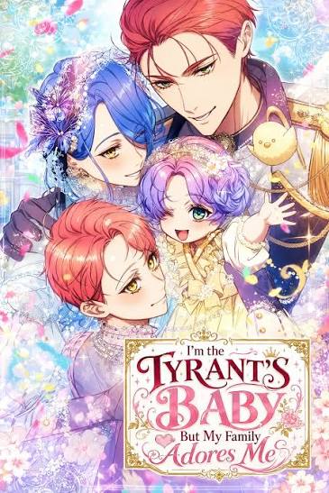 I’m The Tyrant Family’s Beloved Baby - İsekai webtoon kapak