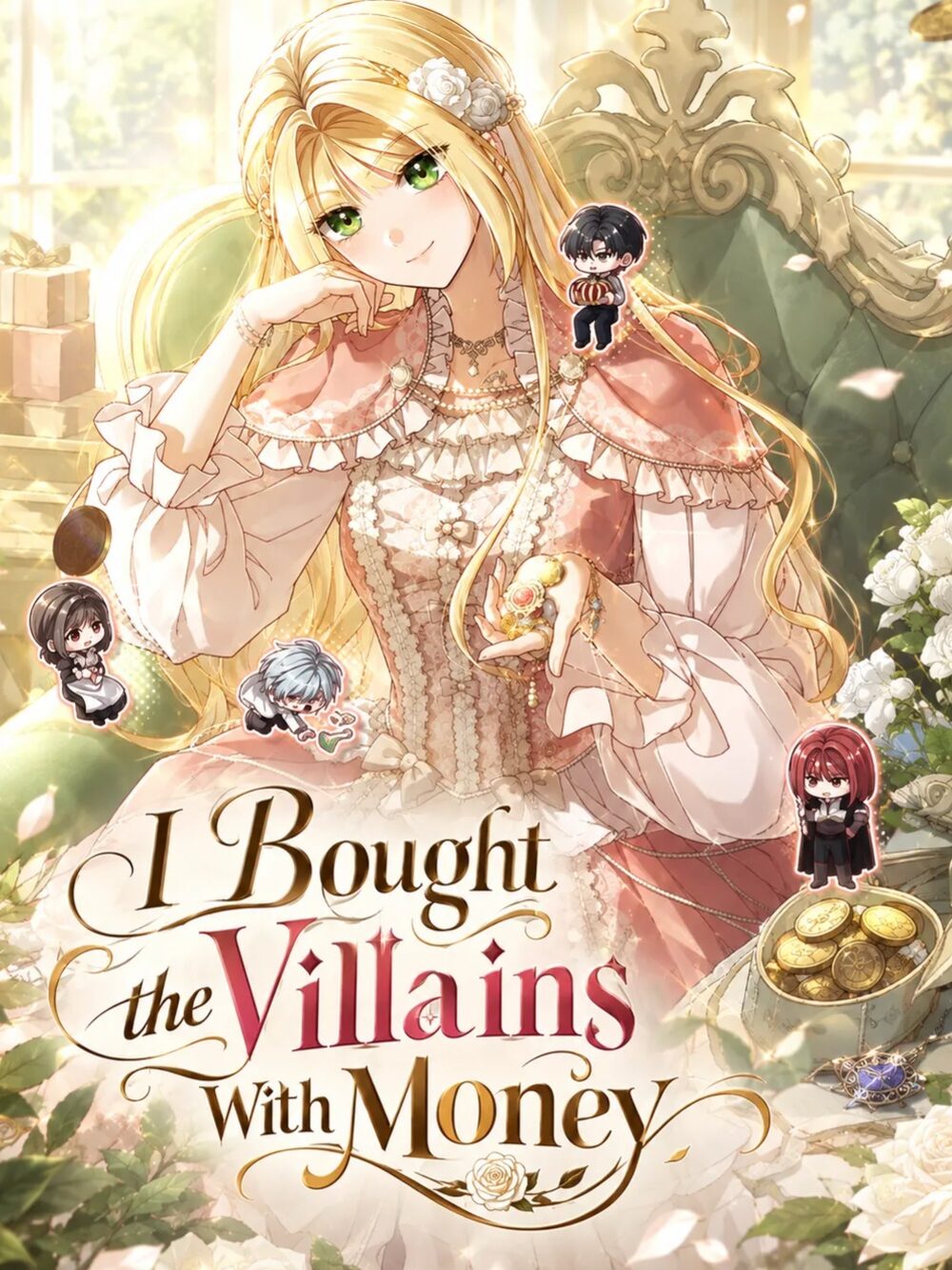 I Bought the Villains With Money